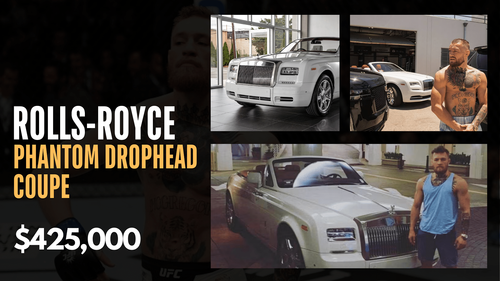 Conor McGregor's Rolls-Royce Phantom Drophead Coupe