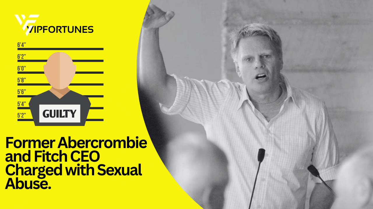 Men Trafficked and Abused in Secret by Former Abercrombie & Fitch CEO