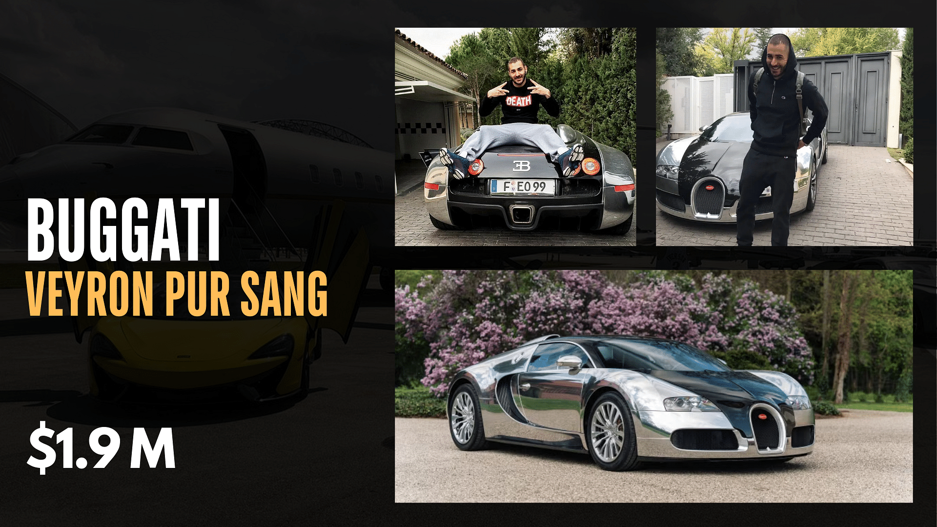 Karim Benzema, Car Collection, Buggati Veyron Pur Sang