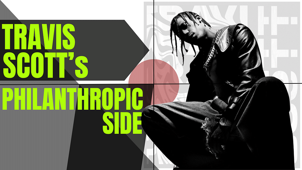 Travis Scott’s Philanthropy: Uplifting Communities and Shaping a Legacy