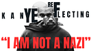 Ye Takes To X, Declares “I’m Not a Nazi”