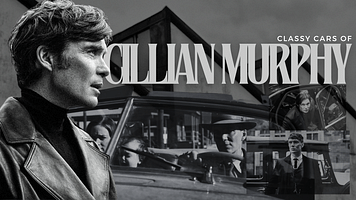 Cillian Murphy Drives Classy Not Flashy Cars