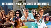 Paradise Found: The Favorite Vacation Spots of 10 A-List Celebrities