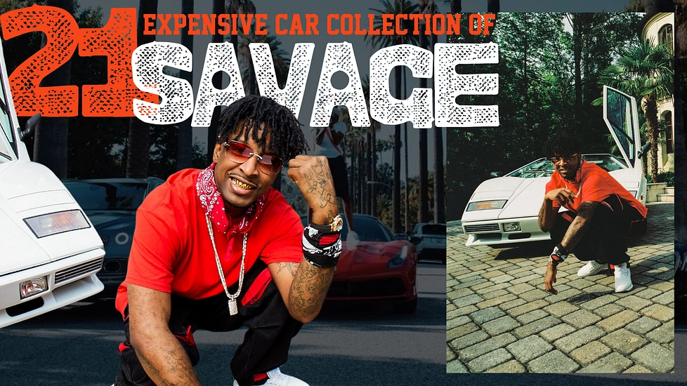 21 Savage Car Collection's Is Modern And Expensive