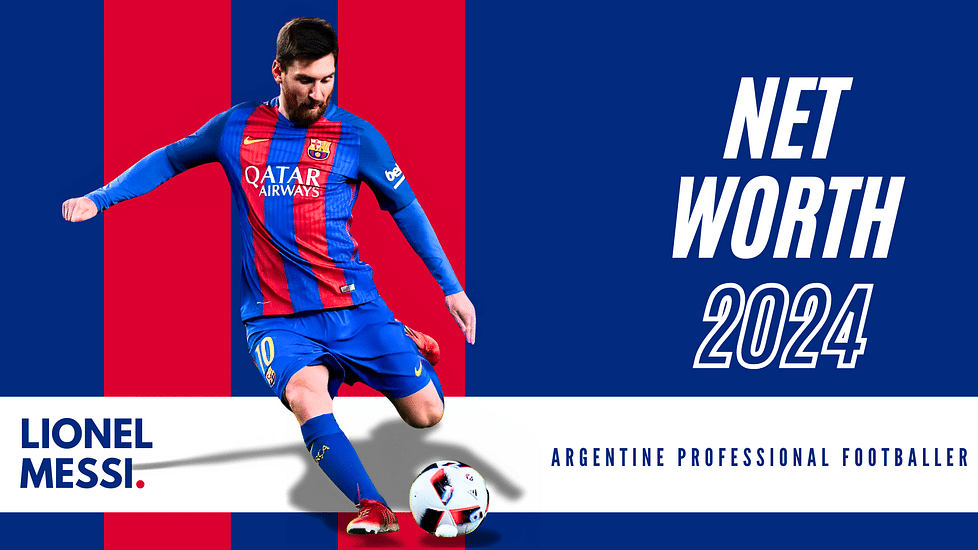 Lionel Messi's Net Worth