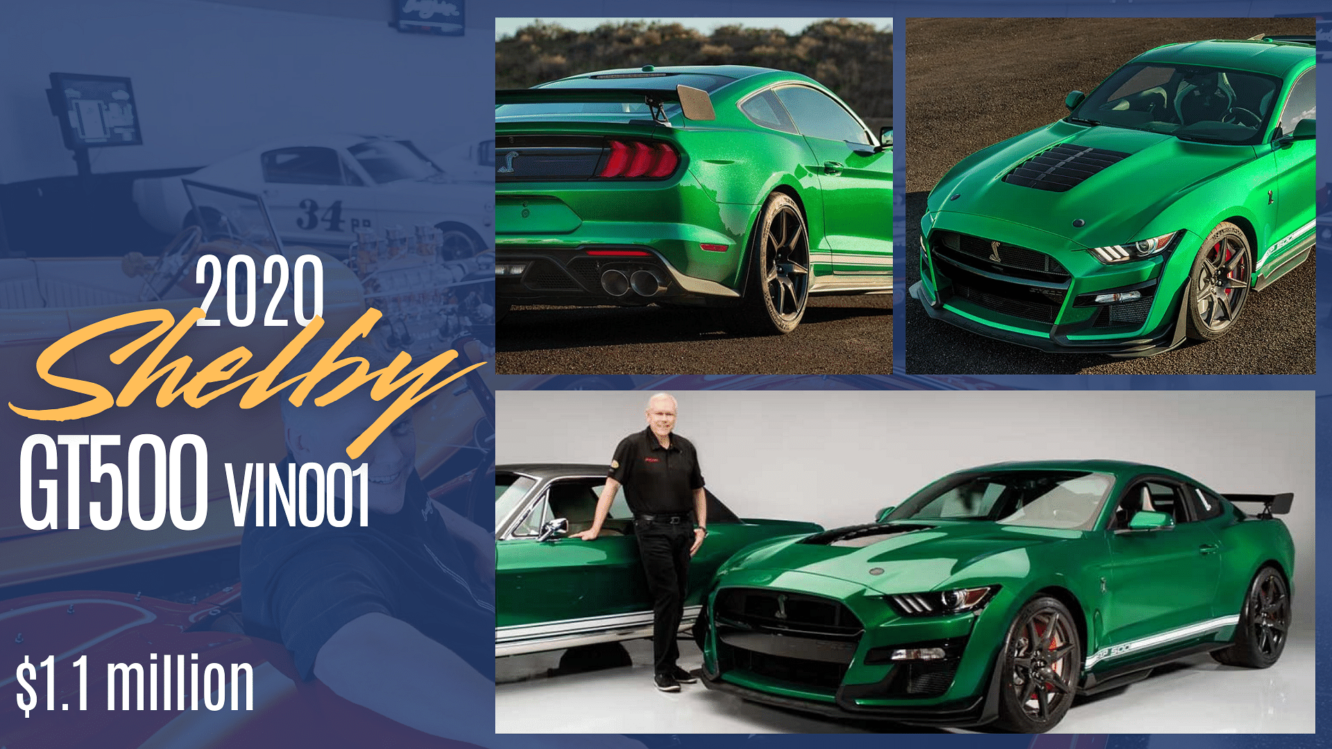 Craig Jackson's green 2020 Shelby GT500 VIN001