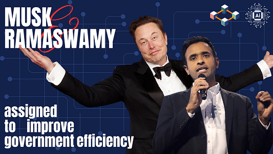 Vivek Ramaswamy And Elon Musk To Lead Dep. Of Government Efficiency