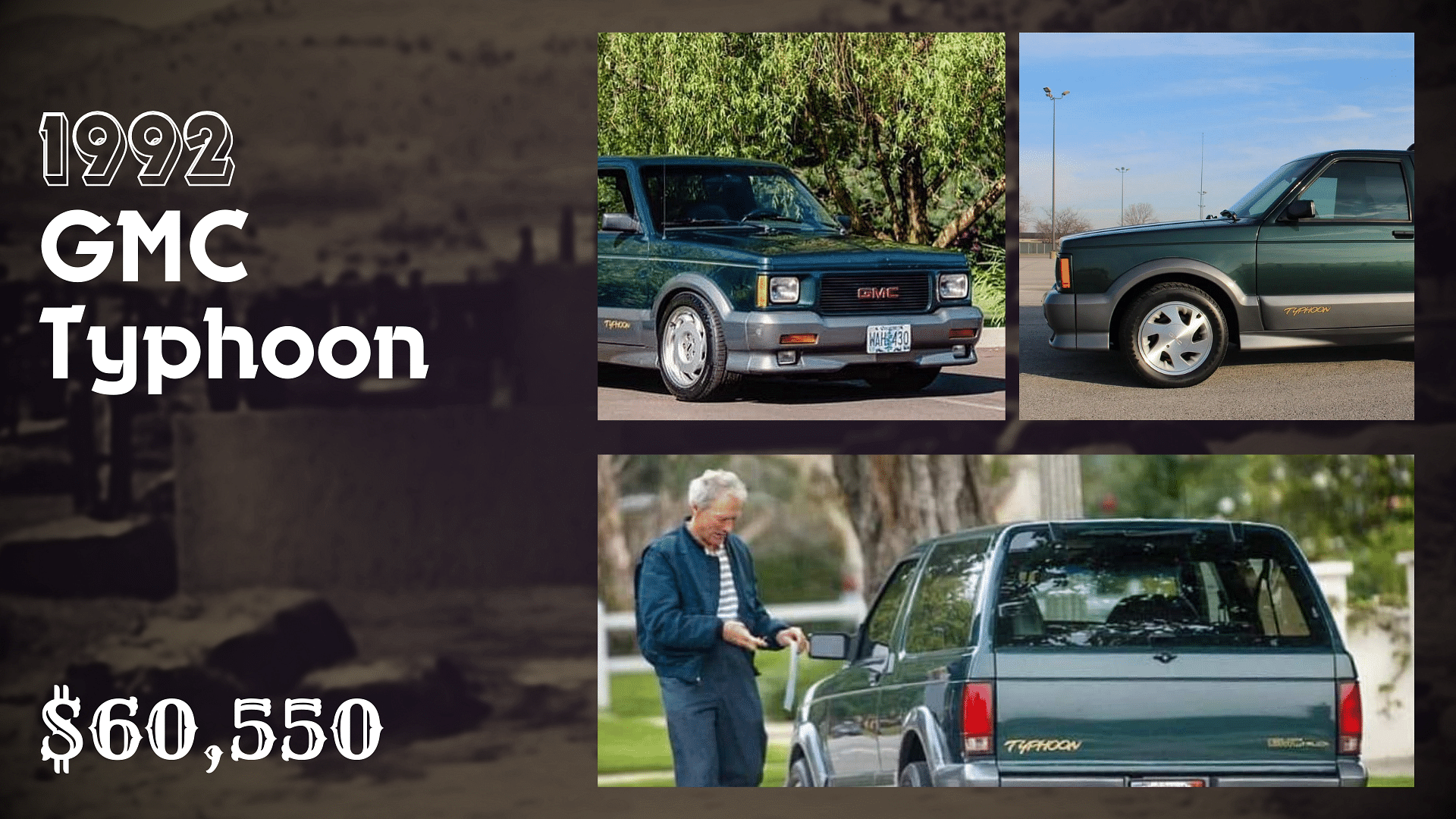 Clint Eastwood's Green 1992 GMC Typhoon