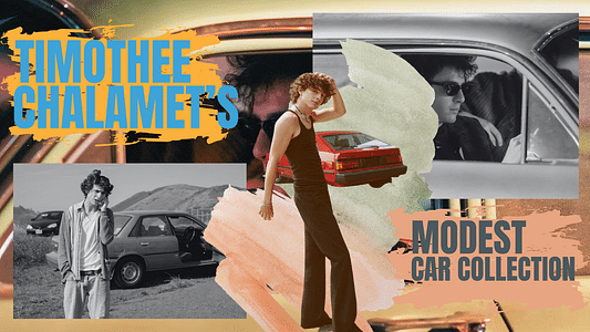 Sneak Peek Inside Timothée Chalamet’s Humble Car Collection