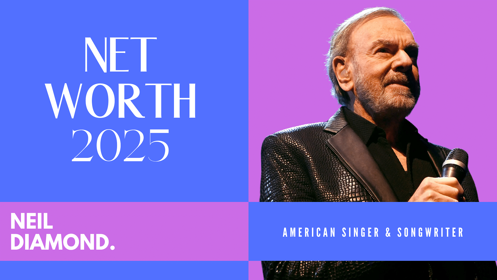 Neil Diamond's Net Worth