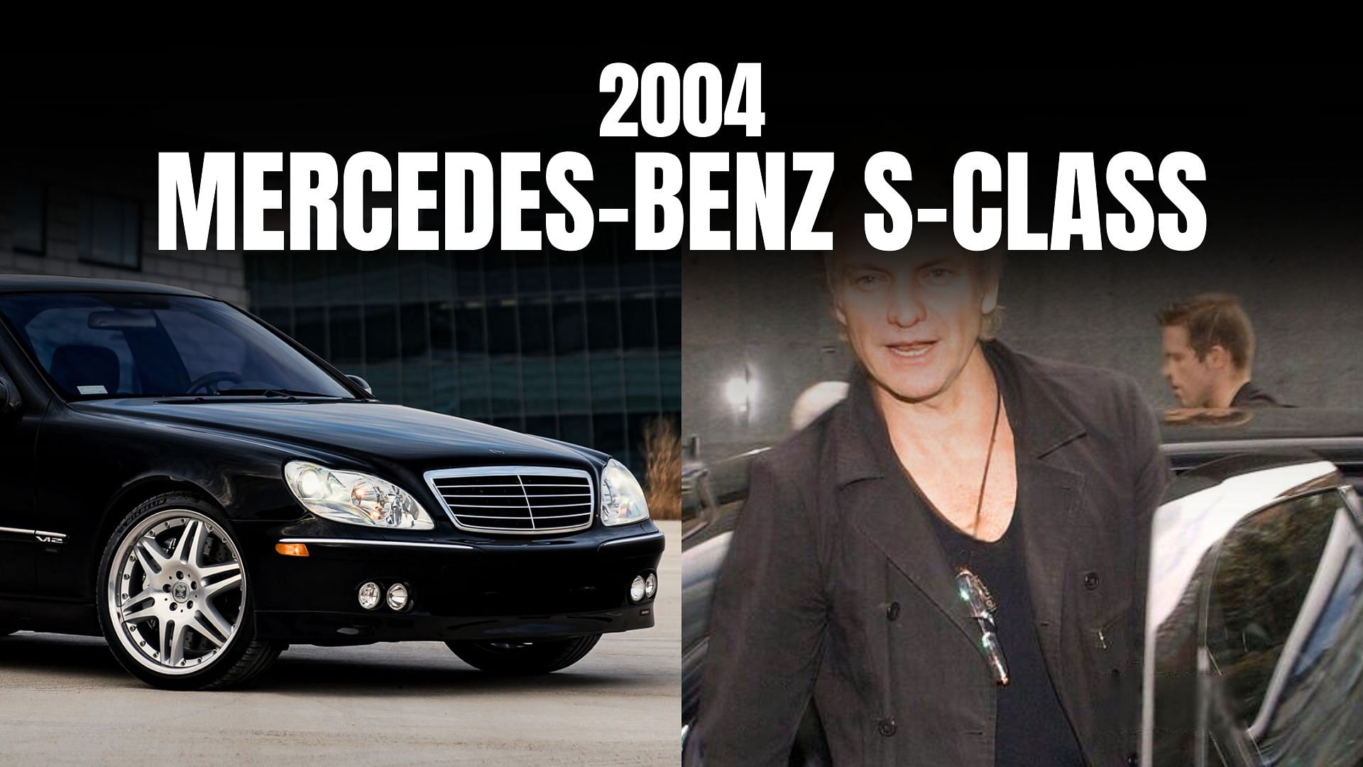 Sting photographed with his Mercedes-Benz S-Class