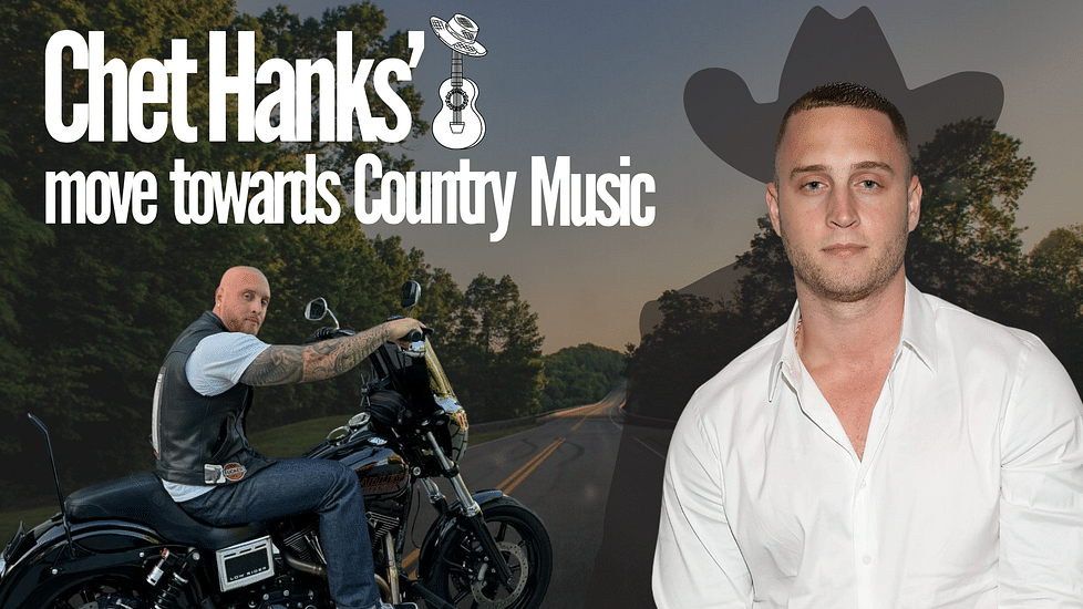 Chet Hanks’ Surprising Shift to Country Music