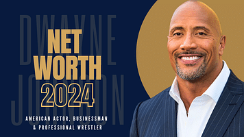 Dwayne Johnson's Net Worth