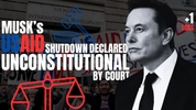 Judge Rules Against Musk’s USAID Shutdown, Orders Immediate Reinstatement