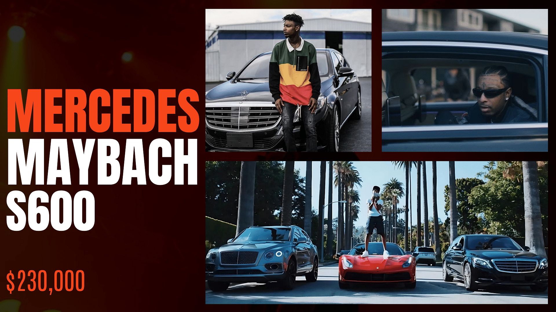 Collage of 21 Savage's mercedes maybach s600