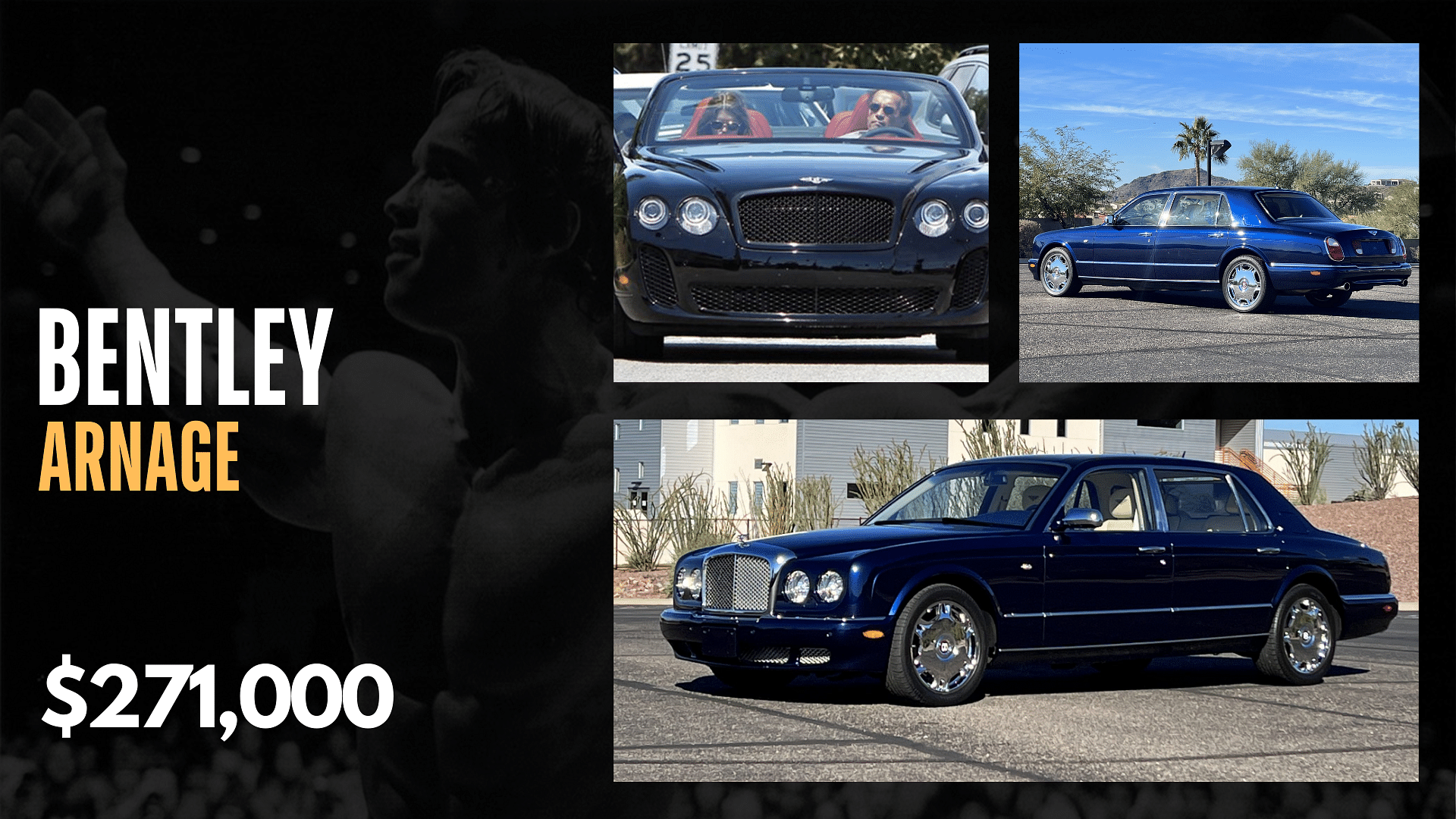 Arnold Schwarzenegger, Car Collection, Bentley Arnage