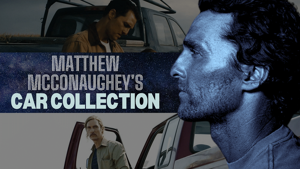 Matthew McConaughey's American Car Collection