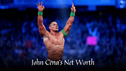 John Cena's Net Worth