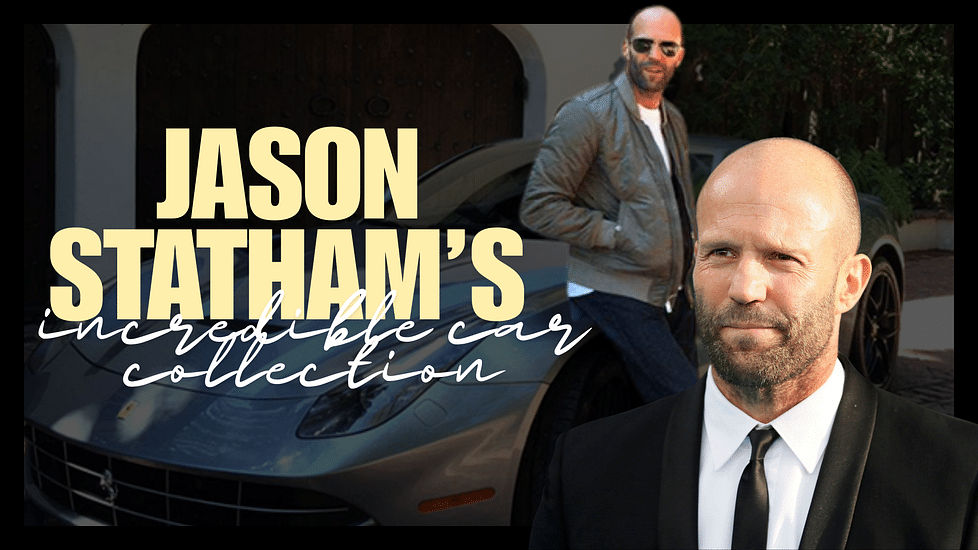 Jason Statham’s Car Collection Is Every Enthusiast’s Dream