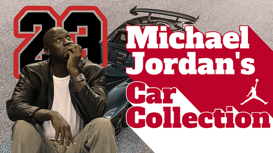 NBA GOAT Michael Jordan’s Car Collection Is A Spectacle With A Value Over 8.3 Million Dollars