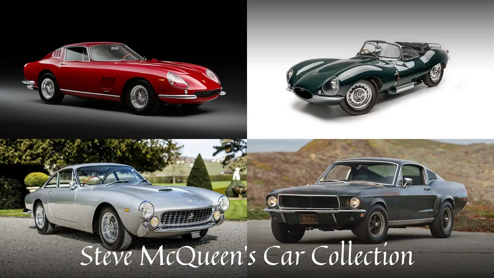 Steve McQueen's Car Collection