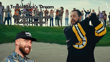 Travis Kelce's 'Dream Come True' Collaboration With Adam Sandler In Happy Gilmore 2