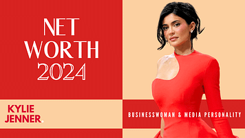 Kylie Jenner's Net Worth