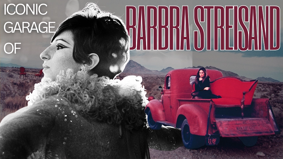 Barbra Streisand's Iconic Car Collection
