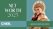 Cher’s Net Worth