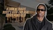 From LA to Houston: A Look at Travis Scott’s High-End Real Estate Portfolio