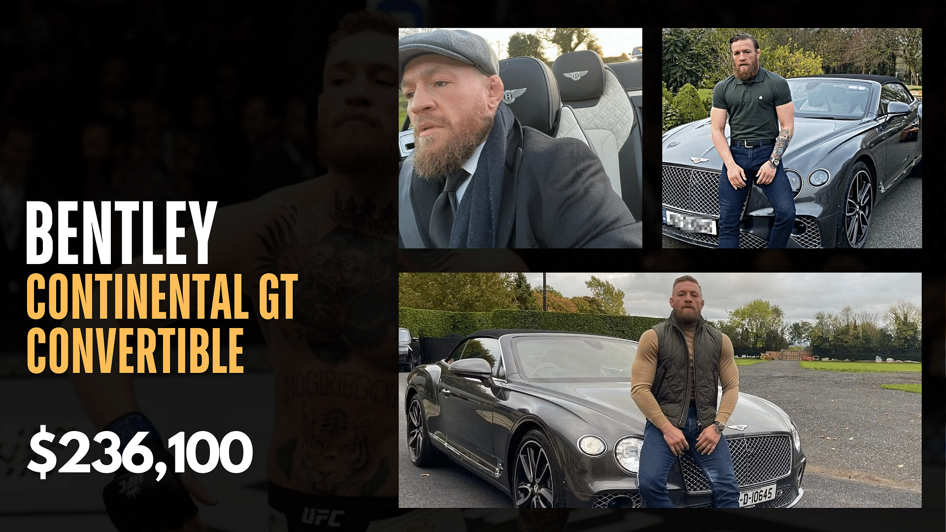 Conor McGregor's Bentley Continental GTC